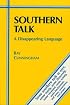 Southern Talk: A Disappearing Language