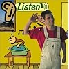 Listen!