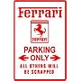 FERRARI PARKING sign * street sports import