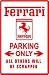 FERRARI PARKING sign * street sports import