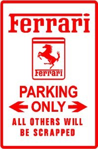 Cover image : FERRARI PARKING sign * street sports import