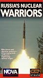 Nova: Russia's Nuclear Warriors [VHS]