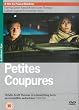 Petites Coupures [DVD] [2003]
