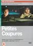 Petites Coupures [Region 2]