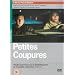 Petites Coupures [2003]