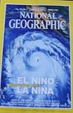 National Geographic March 1999 El Nino La Nina