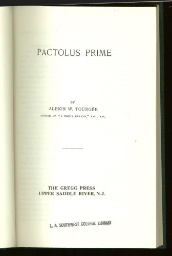 pactolus prime american novels of muckraking propaganda and social protest
