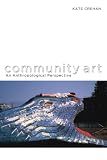 Community Art: An Anthropological Perspective