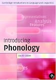 Introducing Phonology (Cambridge Introductions to Language and Linguistics)