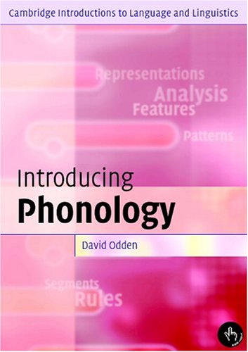 Introducing Phonology (Cambridge Introductions to Language and Linguistics) under Phonetics & Phonics in The Books Store