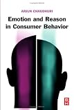 Emotion and Reason in Consumer Behavior