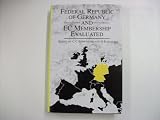 The Federal Republic of Germany and EC membership evaluated