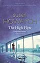 The High Flyer by Susan Howatch