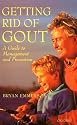 Getting Rid of Gout: A Guide to Management and Prevention