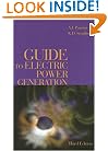 Guide to Electric Power Generation, Third Edition