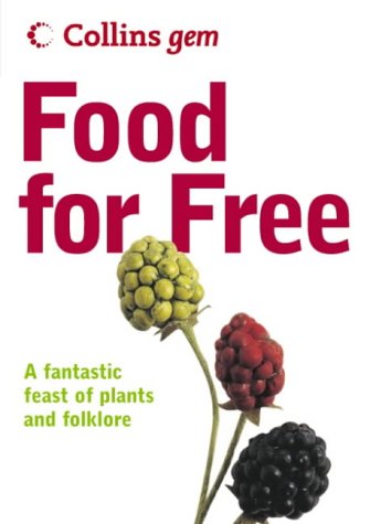 Buy Food for Free (Collins GEM) online at Discounted New and Used prices. Delivered to your door with Off-The-Bookshelf.