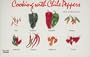 Cooking with Chile Peppers (Nitty Gritty Cookbooks)