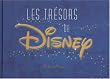 Les tr�sors de Disney