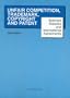 Unfair Competition, Trademark, Copyright and Patent Selescted Statutes and International Agreements Supplement