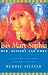 Isis Mary Sophia: Her Mission and Ours