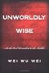 Unworldly Wise: As the Owl Remarked to the Rabbit