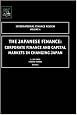 The Japanese Finance, Volume 4: Corporate Finance and Capital Markets in Changing Japan (International Finance Review. V.4)