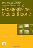 Pädagogische Medientheorie