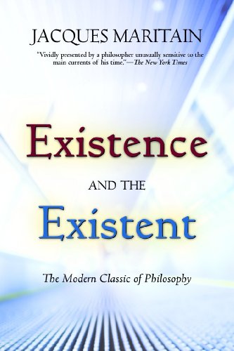 Existence and the Existent, by Jacques Maritain