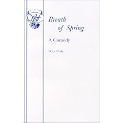 Breath of Spring: Play (Acting Edition)