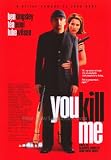 You Kill Me - Movie Poster - 11 x 17