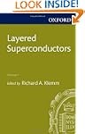 Layered Superconductors: Volume 1