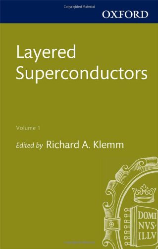 Layered Superconductors: Volume 1 (International Series of Monographs on Physics)