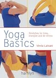 Yoga Basics: Stretches to Tone, Energise and De-stress (Pyramid Paperbacks)