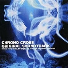 Chrono Cross: Original Soundtrack
