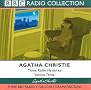 Agatha Christie: Three Radio Mysteries Agatha Christie: Three Radio Mysteries
