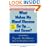 What Makes My Blood Glucose Go Up...And Down? And 101 Other Frequently Asked Questions About Your Blood Glucose Levels