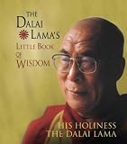 Cover of The Dalai Lama's Little Book of Wisdom by Dalai Lama XIV Bstan-'dzin-rgya-mtsho 0007173172