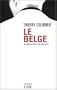 Le Belge, tome 1 : Emboucaner la plan�te