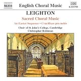 Leighton: Sacred Choral Music, An Easter Sequence, Crucifixus pro nobis