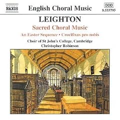Leighton - Sacred Choral Music