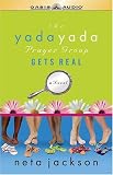 The Yada Yada Prayer Group Gets Real 