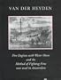 A Description of Fire Engines With Water Hoses and the Method of Fighting Fires Now Used in Amsterdam