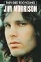 Jim Morrison (Tdty) (They Died Too Young)