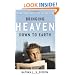 Bringing Heaven Down to Earth: Connecting This Life to the Next