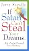 Book If Satan Can't Steal Your Dreams... He Can't Control Your Destiny