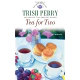 Tea for Twoby Trish Perry 