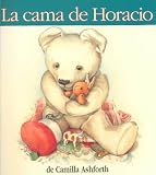 LA Cama De Horacio (Historias Para Dormir)