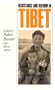 Resistance and Reform in Tibet