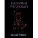 The Occult, Magick and Spirituality (MUST HAVE BOOKS)