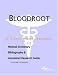 Book Bloodroot: A Medical Dictionary, Bibliography, And Annotated Research Guide To Internet References
